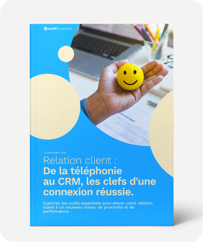 livres-blancs-Commercial-Relation-Client-CRM-Telephonie-Onoff-Business
